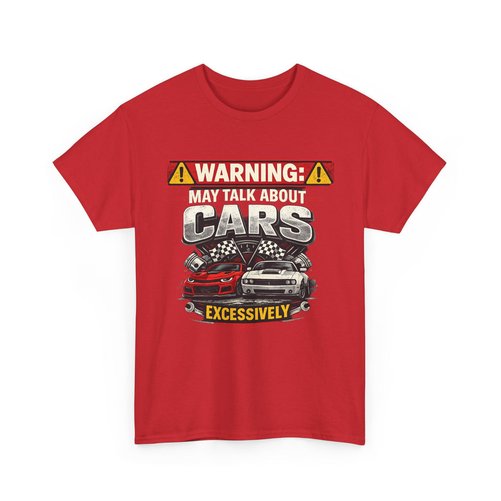 Warning: May Talk About Cars Excessively T-Shirt — Funny Car Lover Tee