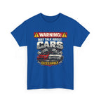 Warning: May Talk About Cars Excessively T-Shirt — Funny Car Lover Tee