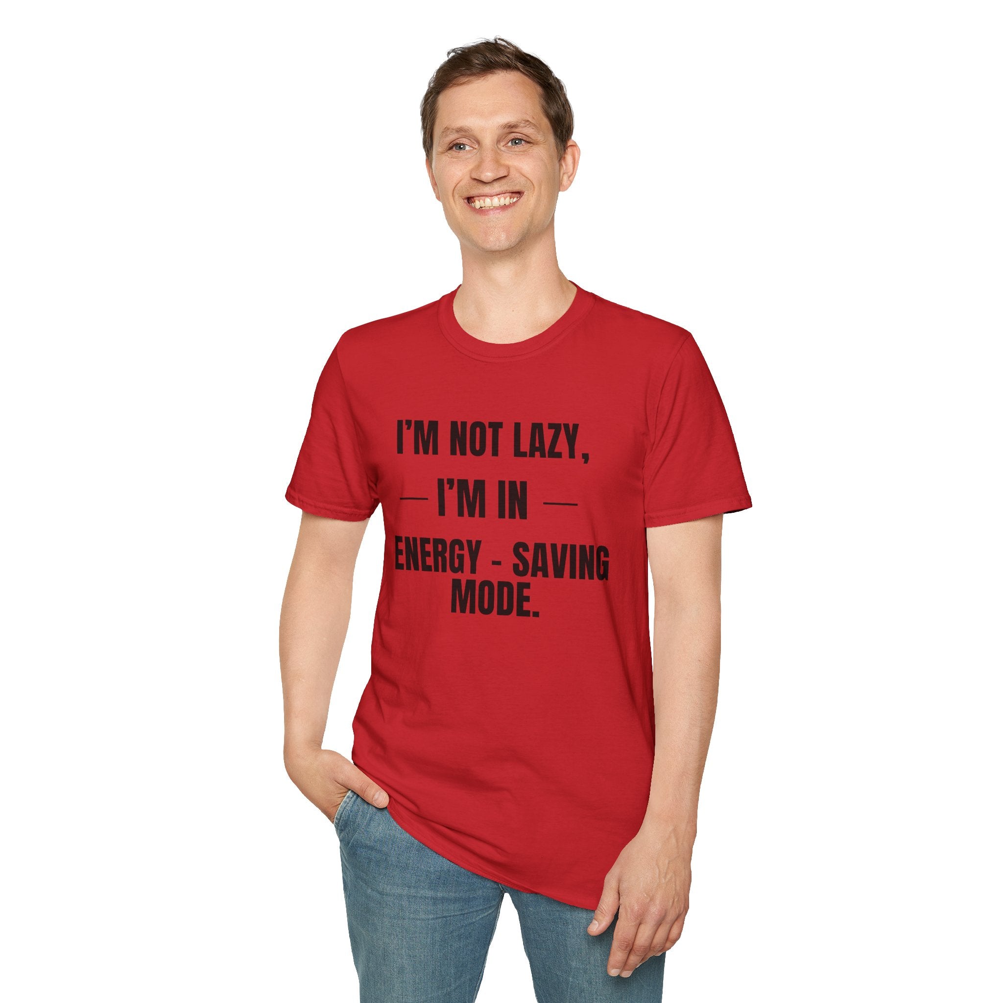 Energy-Saving Mode T-Shirt — "I'm Not Lazy, I'm in Energy-Saving Mode" Funny Graphic Tee