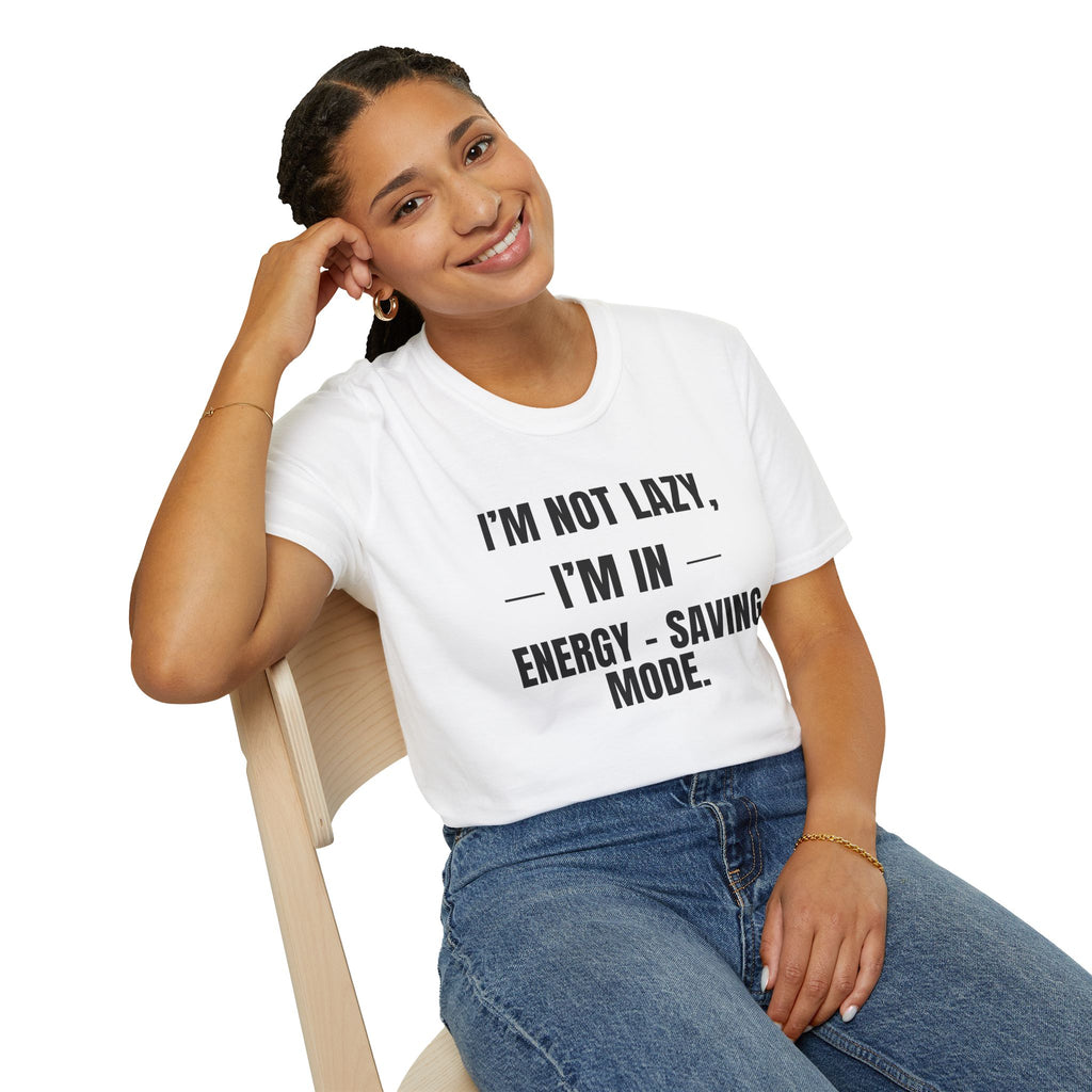 Energy-Saving Mode T-Shirt — "I'm Not Lazy, I'm in Energy-Saving Mode" Funny Graphic Tee