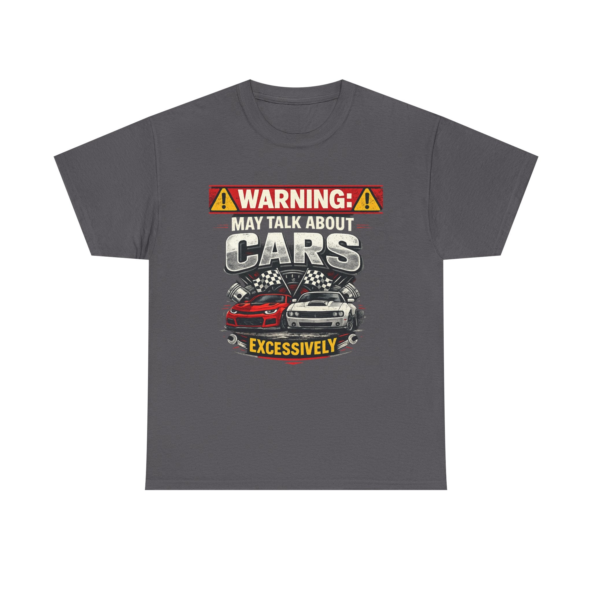 Warning: May Talk About Cars Excessively T-Shirt — Funny Car Lover Tee